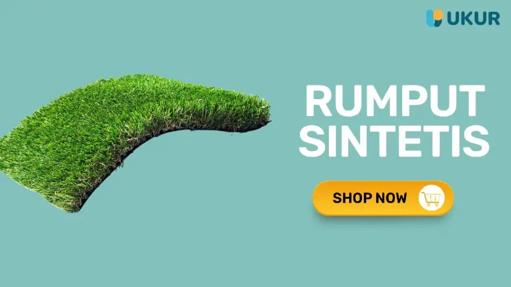 Lengkapi kebutuhan material bangunan Anda dengan produk Rumput Sintetis di UKUR!