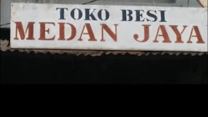 Toko Besi Medan Jaya